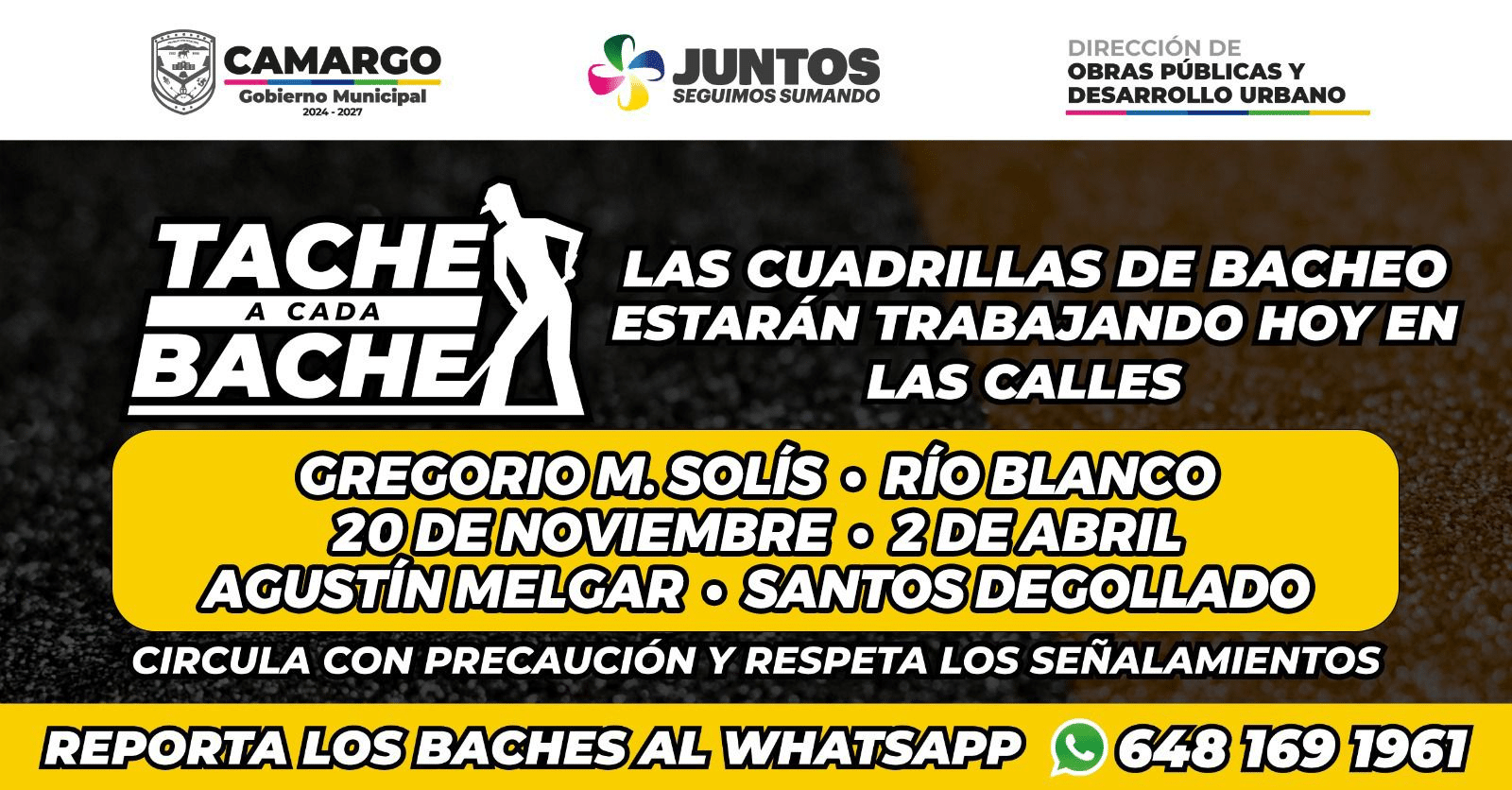 Avanza el programa “¡Tache a cada bache!” con nuevos trabajos de bacheo este miércoles