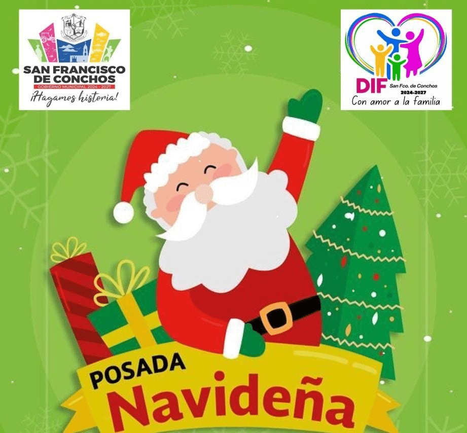 Municipio de San Francisco de Conchos realizara posadas navideñas para toda la comunidad este 22 y 23 de diciembre