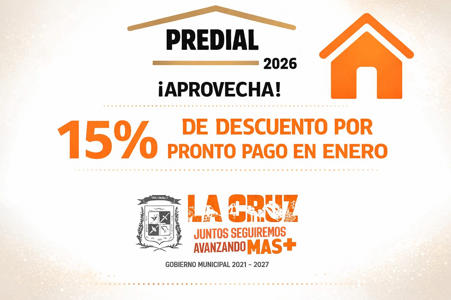 Invita Gobierno Municipal de La Cruz a aprovechar descuento del 15% en el pago del Predial 2026