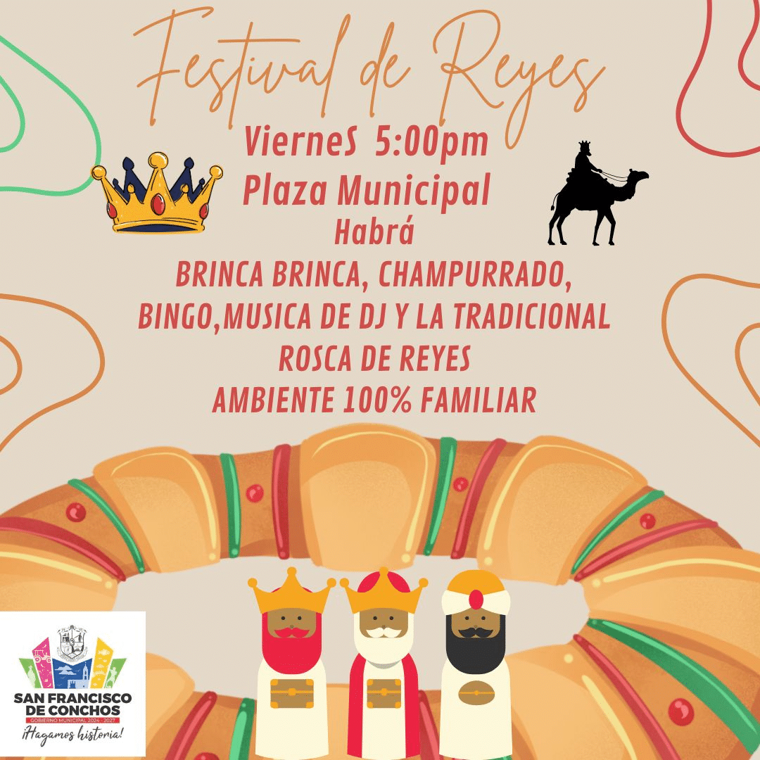 Festival de Reyes este viernes en San Francisco de Conchos ¡Todos invitados!