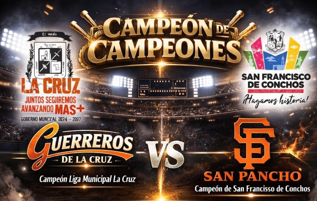 El deporte une a la región con el “Campeón de Campeones” entre La Cruz y San Fco de Conchos.