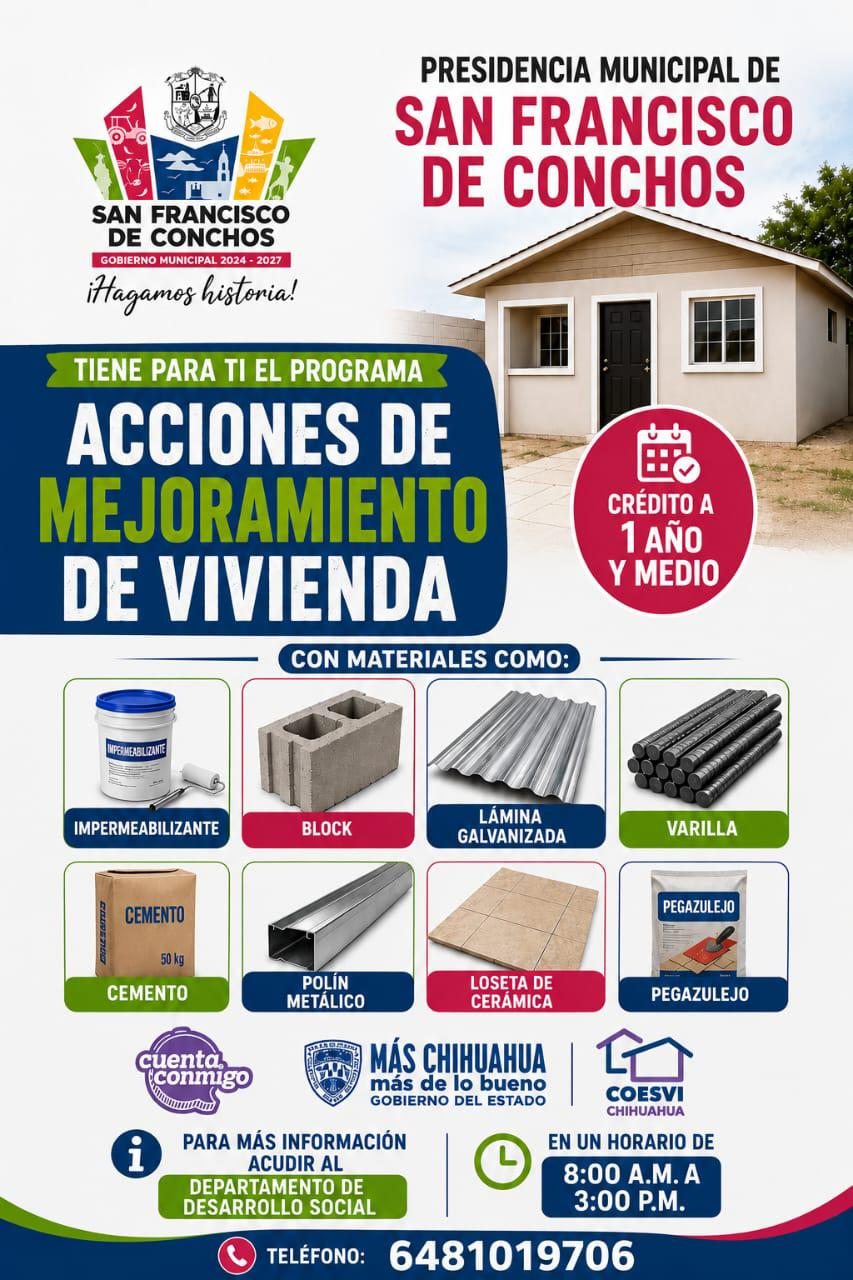 Gobierno de San Francisco de Conchos impulsa programa de mejoramiento de vivienda con materiales a crédito