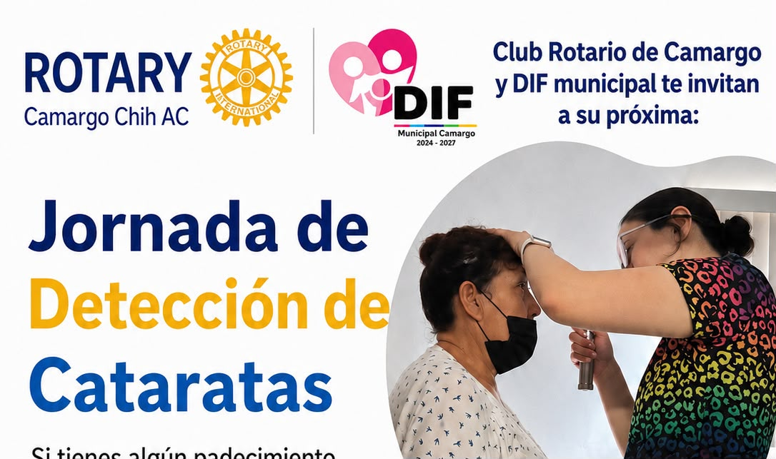 Club Rotario y DIF Camargo invitan a jornada de detección de cataratas; valoración será el 25 de agosto